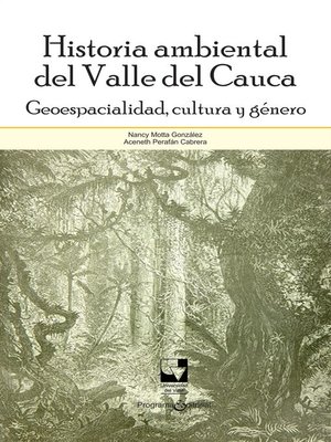 cover image of Historia ambiental del Valle del Cauca